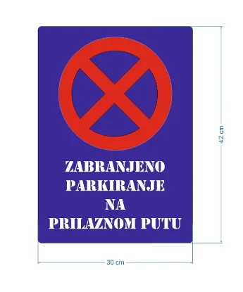 Slika Natpis za zabranjeno parkiranje / zaustavljanje